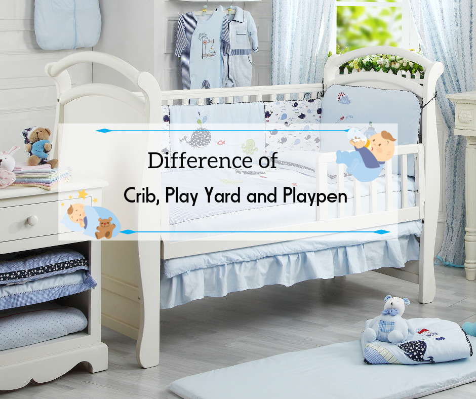 What's The Difference of Crib, Playpen and Play Yard? Mommy Lady Blogs