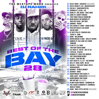 DJ Rah2k   "Best Of The Bay" 28   #TheMixTapeMobb / www.hiphopondeck.com