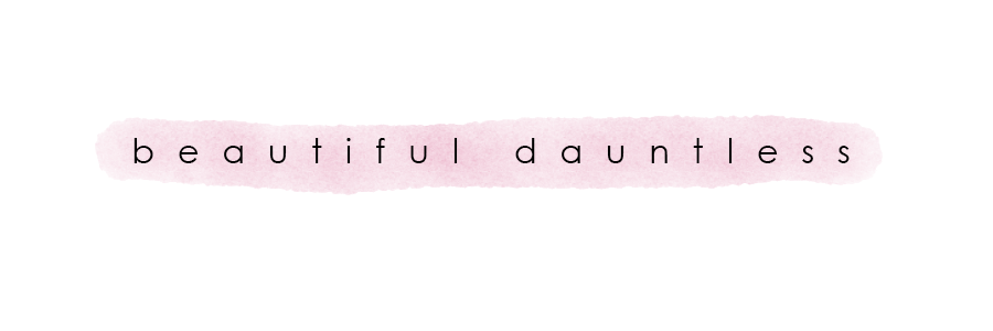 Beautiful Dauntless