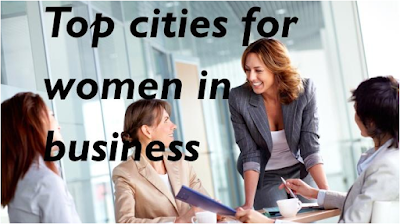 Best Places for Women Entrepreneurs