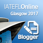 Registered Blogger for 2017 IATEFL Online