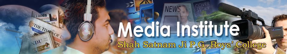 Shah Satnam Ji Media College, Sirsa