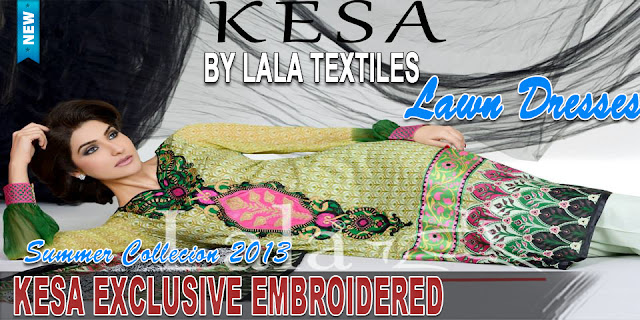 Lala Textiles Exclusive Kesa Embroidered Collection 2013