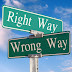 The Right Way v. The Wrong Way