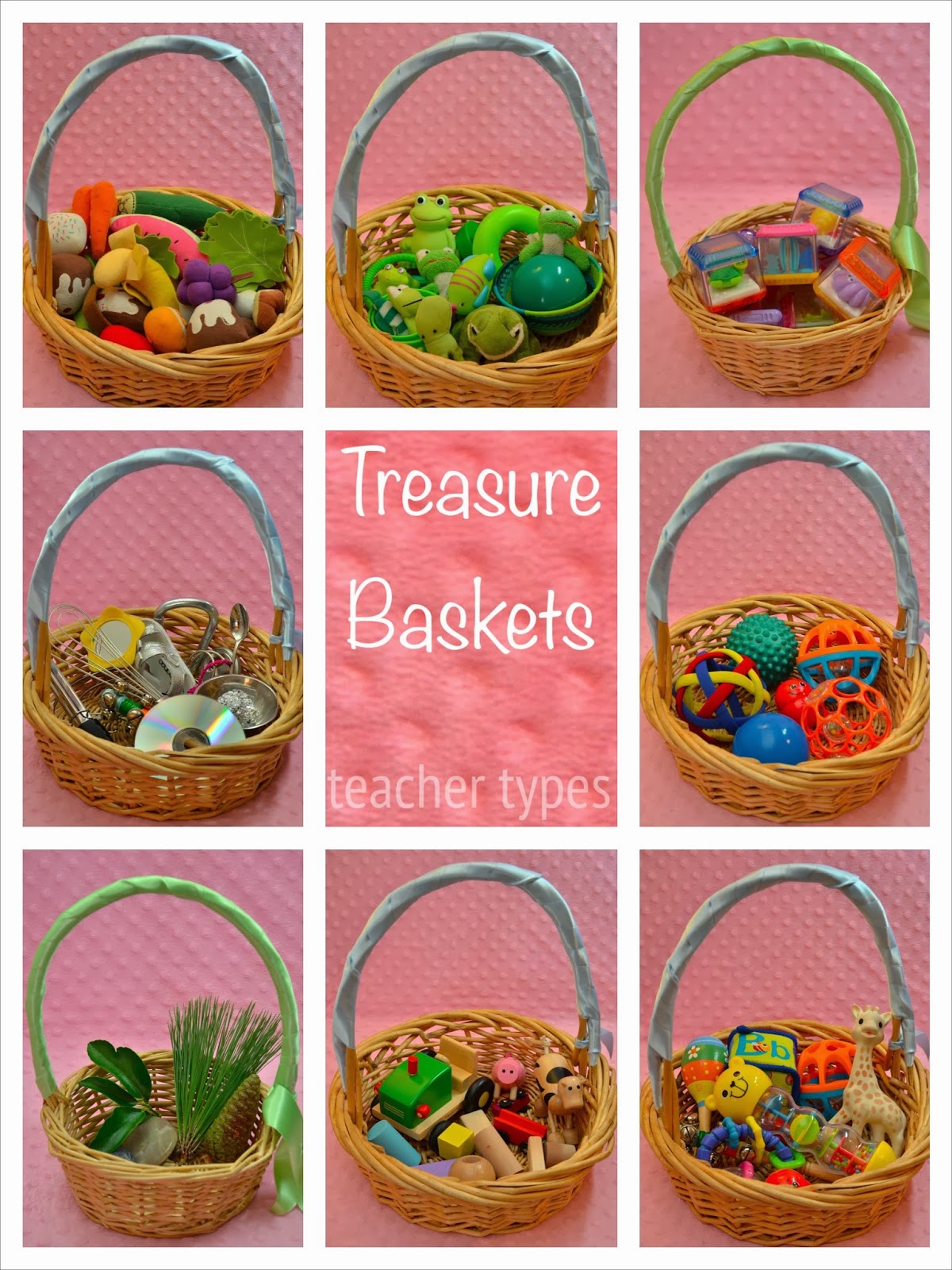 Treasure Baskets Baby Play Teacher Types