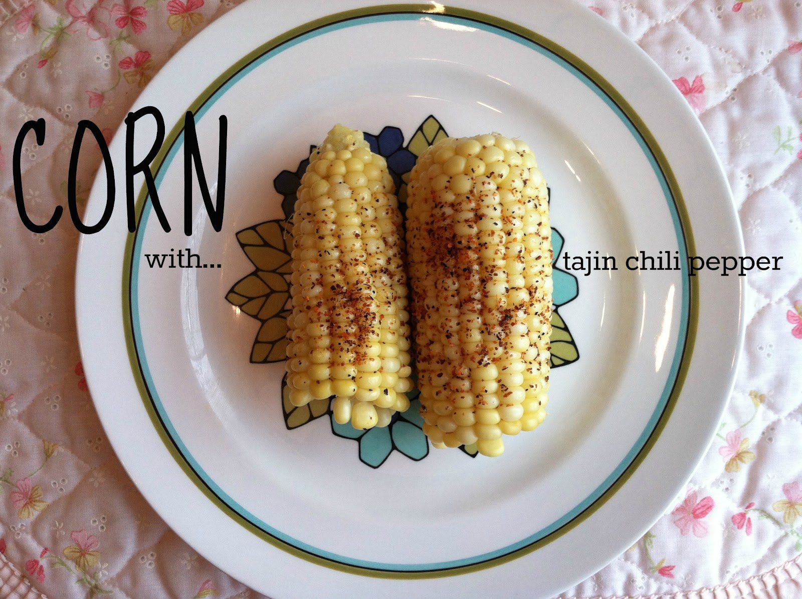 Thoughts Collected corn + tajin seasoning