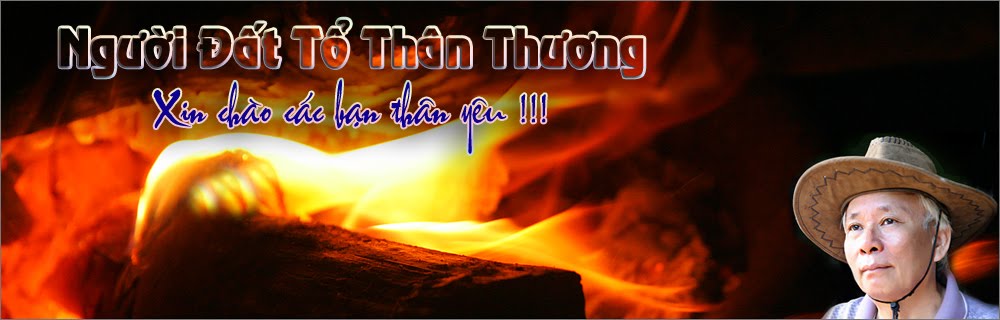 NGƯỜI ĐẤT TỔ THÂN THƯƠNG