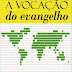 A Vocação do Evangelho - Antony Hoekema