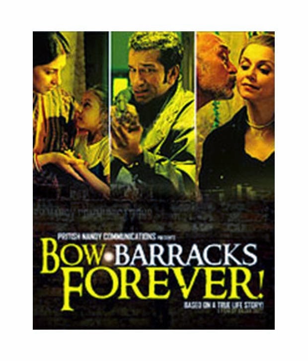 bow barracks forever 2004 movie