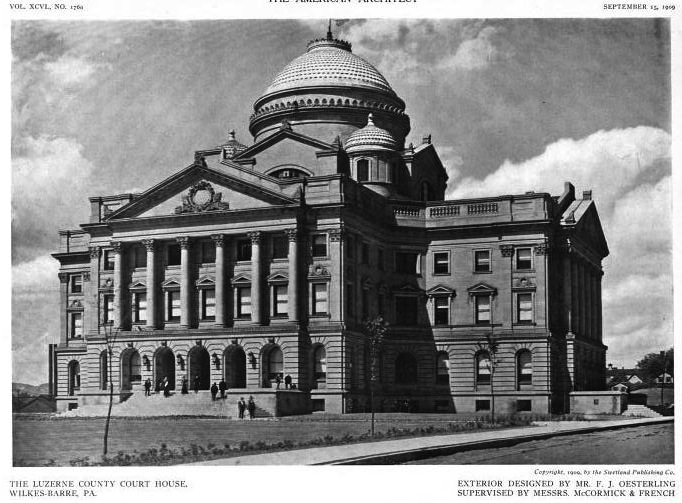 Beyond the Gilded Age: The Luzerne County Courthouse Beyond the Gilded Age: The Luzerne County Courthouse