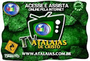 ACESSE/ATALAIAS DE CRISTO /SITE OFICIAL
