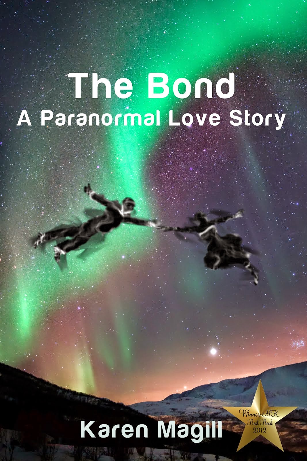 The Bond, A Paranormal Love Story