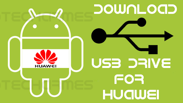 Download USB Drive for huawei