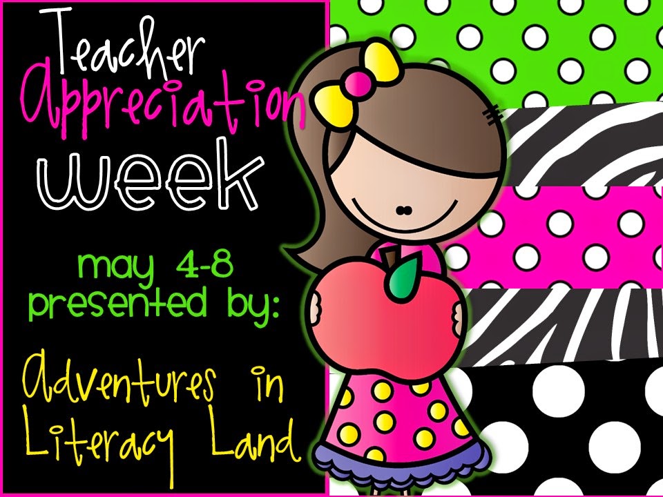 Teacher Appreciation EOY Books Adventures in Literacy Land