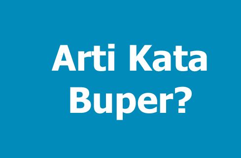 arti kata baper (bawa perasaan) arti kata baper (bawa perasaan)