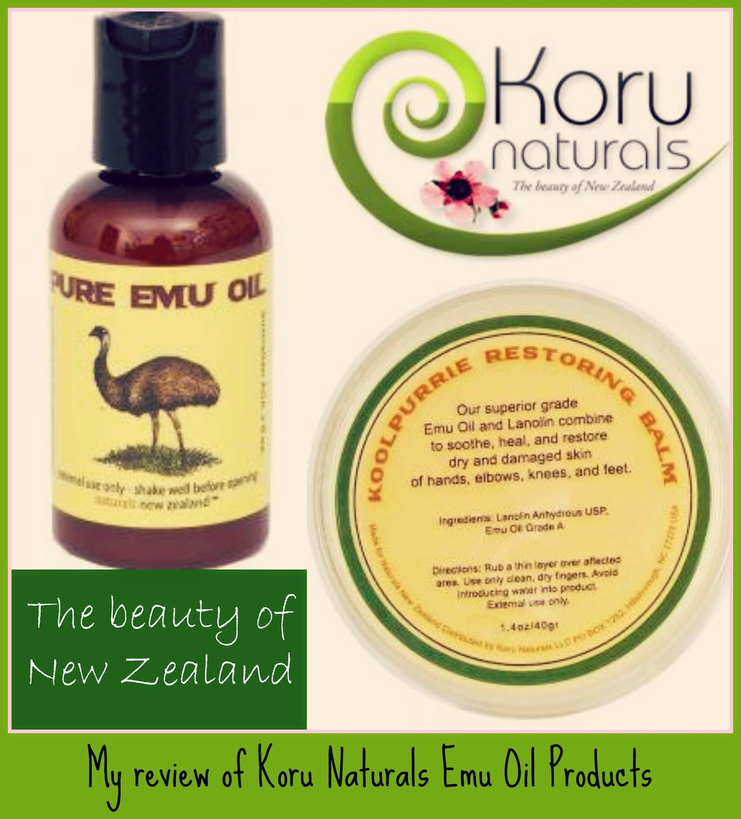 "Be The One" Review Koru Naturals Emu Oil Products
