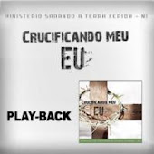 Download- CD Crucificando Meu Eu Playback (Ministério Sarando a Terra Ferida)