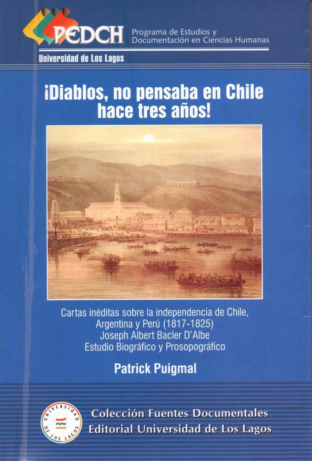 Cartas ineditas sobre Independencia de Chile de Joseph Bacler d'Albe
