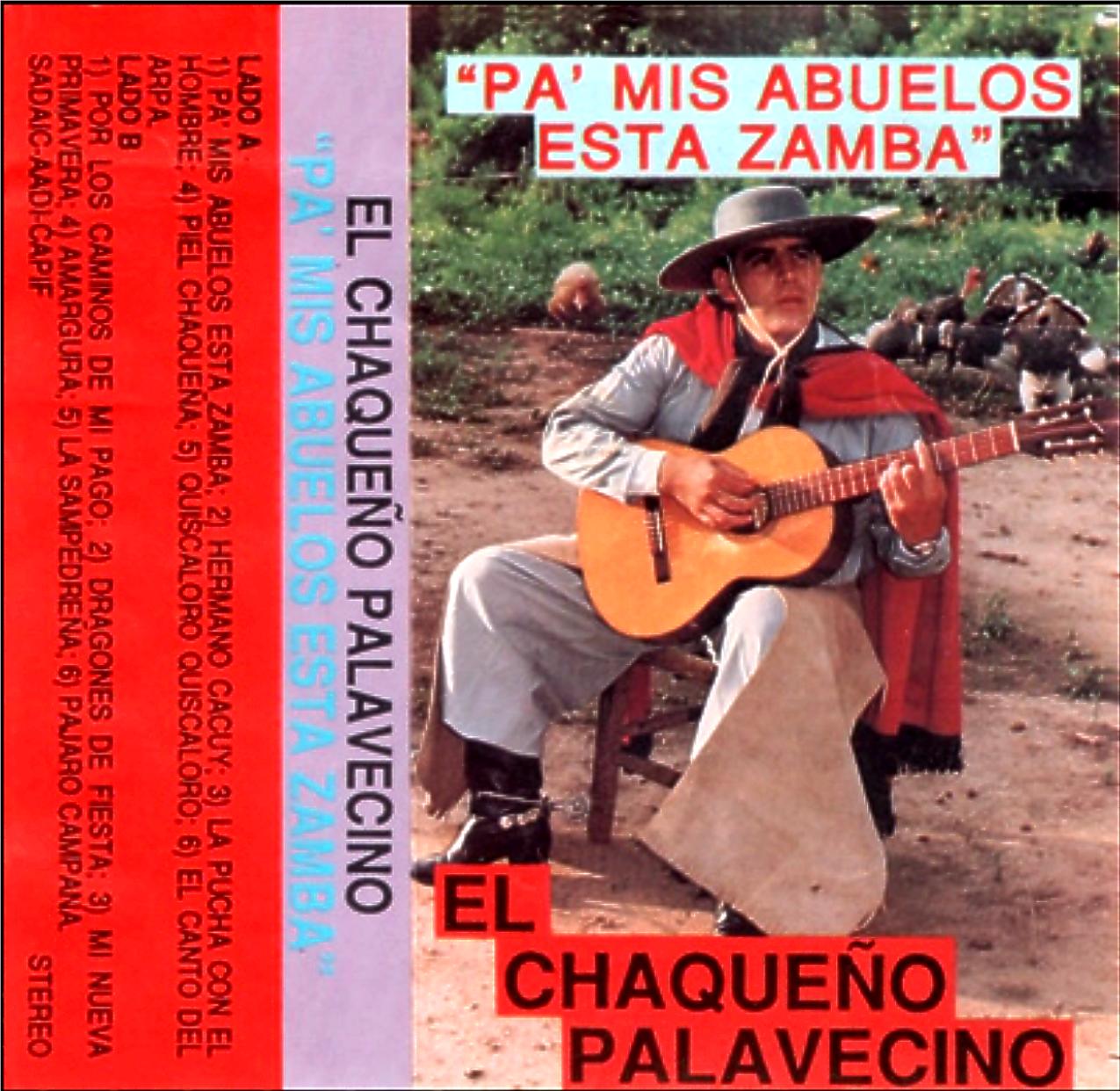 El Chaqueño Palavecino - Pa´mis abuelos esta zamba (1987) ~ Folkloretube El Chaqueño Palavecino - Pa´mis abuelos esta zamba (1987) ~ Folkloretube
