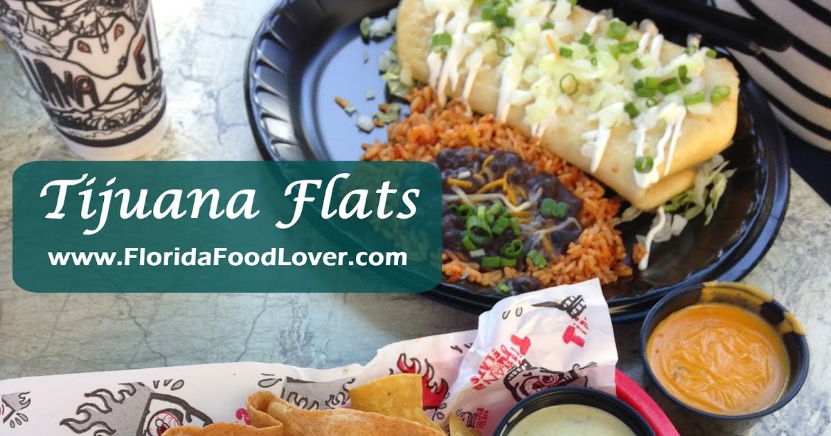 Florida Food Lover Tijuana Flats St. Petersburg, FL