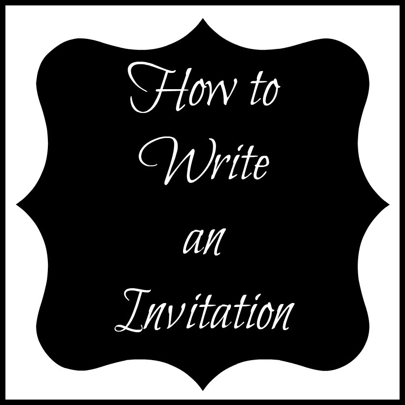 Life is {Sew} Daily Hostessing How to Write an Invitation {+ free