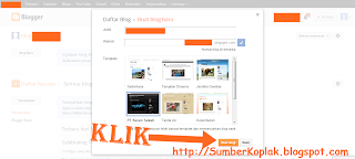 Cara Membuat Blog Blogger Sumber Koplak