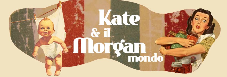 Kate & il MORGANmondo