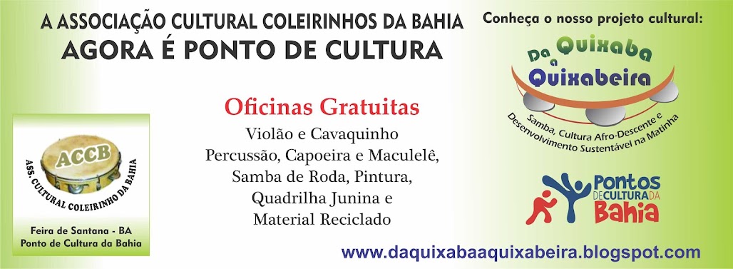 Ponto de Cultura Ass. Cultural Coleirinho da Bahia