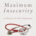 Maximum Insecurity: A Doctor in the Supermax by William Wright M.D. - Featured Book