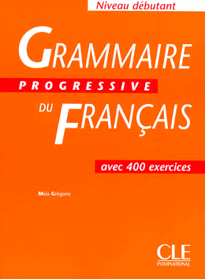 livre : Grammaire Progressive du Français avec 400 exercices - Niveau débutant Ce Qui fait le Succès of this grammaire: Une organisation claire: les explications grammaticales sur la la page de gauche, les exercices et les Activités communicatives sur la page de la droite. Un apprentissage progressif: il suit la progression naturelle des Méthodes de français. Un usage souple: versez la classe ous en autoapprentissage. Une préparation Adaptée aux-certifications: UN Entraînement Efficace coulée Mieux Réussir aux Examens. Une large place Faite à l'évaluation: de Nombreux exercices de révision et des Bilans Réguliers. A DECOUVRIR DANS this Deuxième édition TOUT EN COULEURS: Un CD audio Avec 38 documents sonores. 10 «chansons grammaticales» coulée Apprendre en se divertissant. ONU Test d'évaluation AVEC SES corrigés. De nouvelles ont illustrations pédagogiques Actuelles et colorées. Et ... Une quarantaine de Nouveaux exercices. Un livret de corrigés Est proposons une part (ISBN 978-2-09-038115-3)