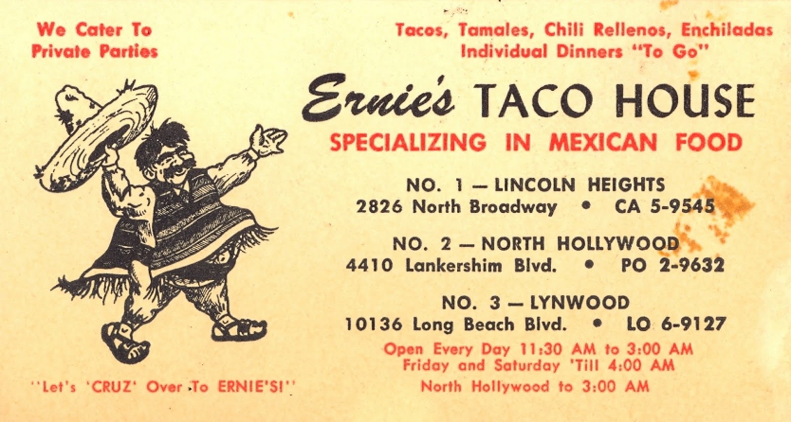 The Museum of the San Fernando Valley EARNIE'S TACOS IN NORTH