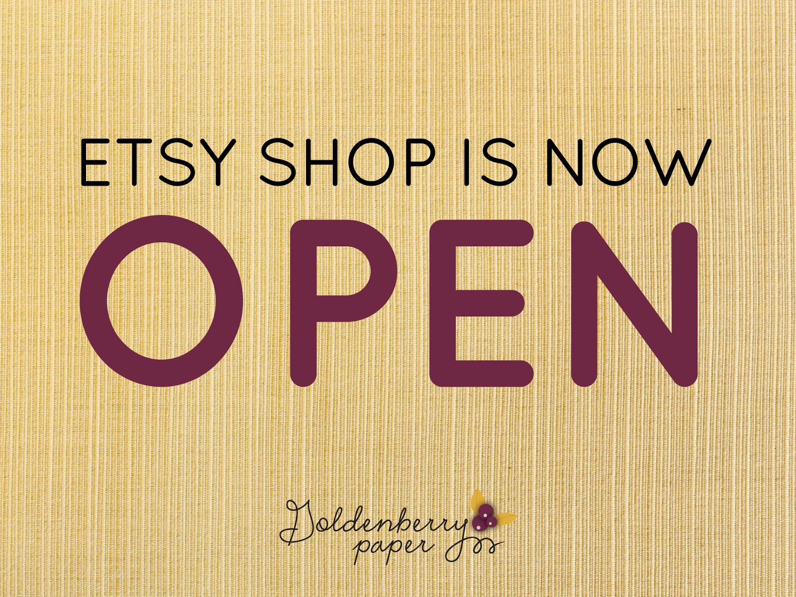 Goldenberry Paper ETSY STORE NOW OPEN!
