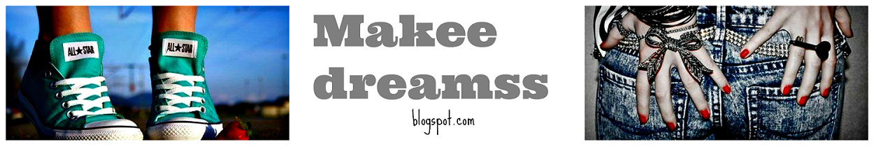 makeedreamss