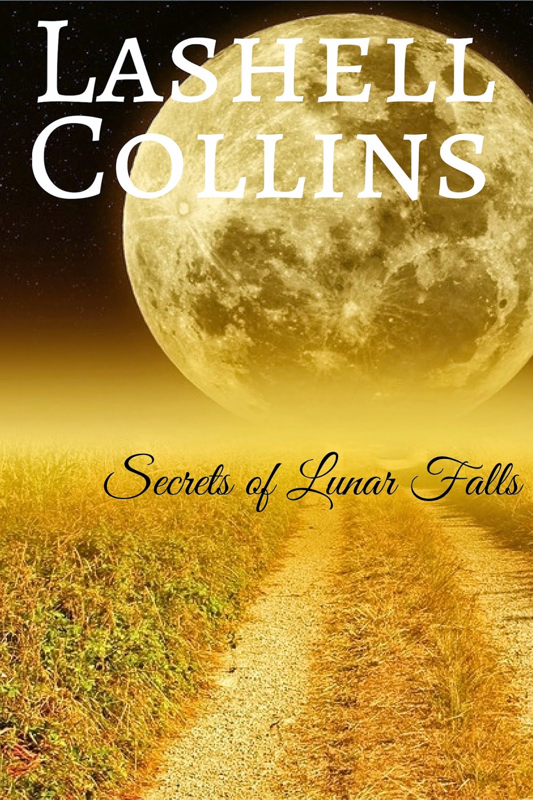 Musings and Ramblings Interview Secrets of Lunar Falls by Lashell Collins