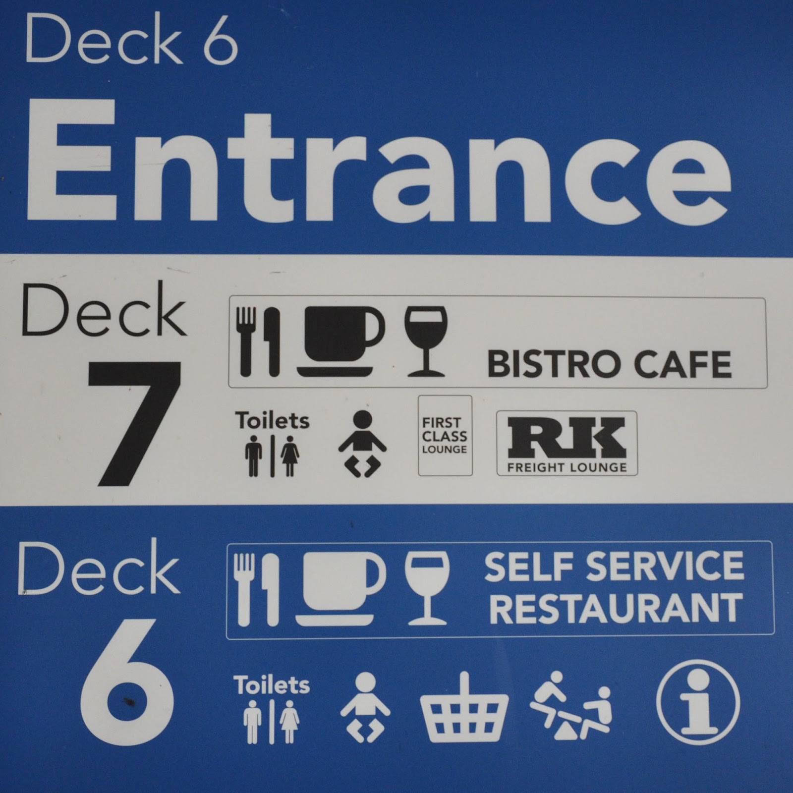 A sign on the DFDS Saeways Ferry, The English Channel, on the way back from France