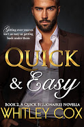 Quick & Easy Book 2, A Quick Billionaires Novella