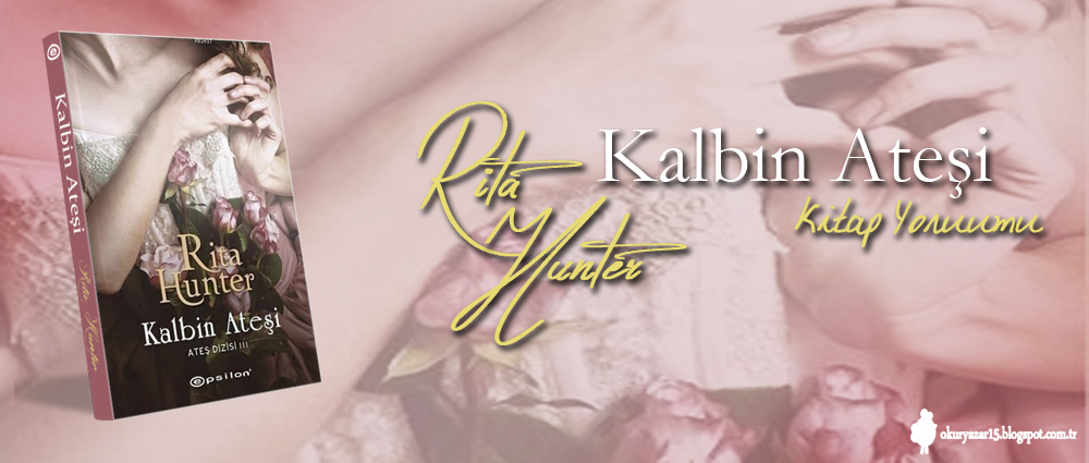 Kalbin Atesi Kitap Yorumu Okur Yazar