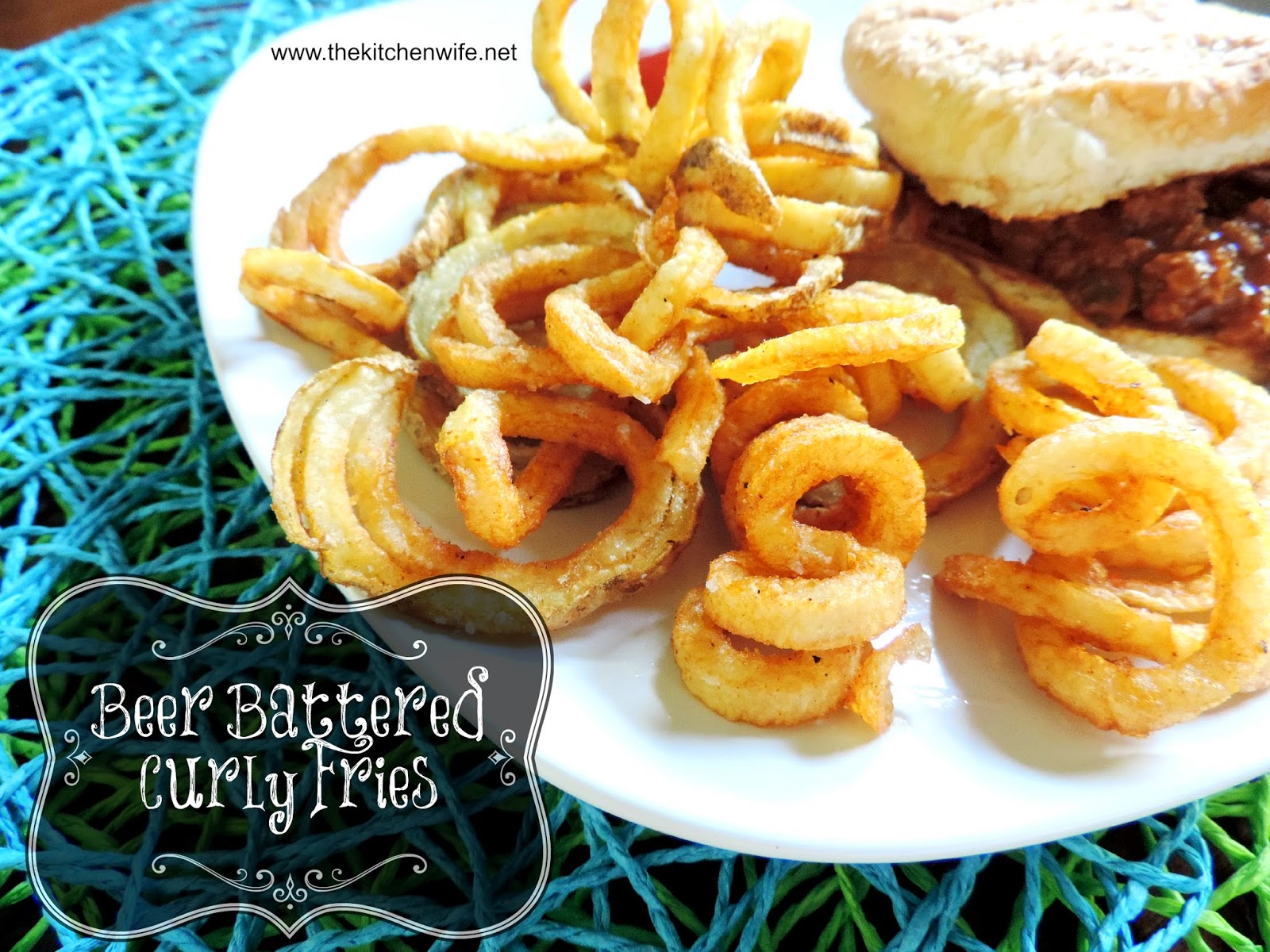Beer Battered Curly Fries The Kitchen Wife