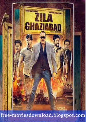 Zilla Ghaziabad Full Movie Hd