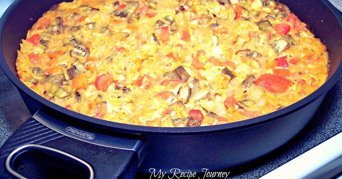My Recipe Journey Orzo Veggie Bake