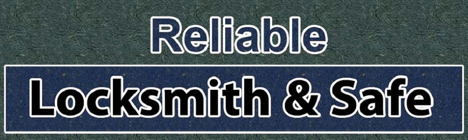 Reliable Locksmith & Safe