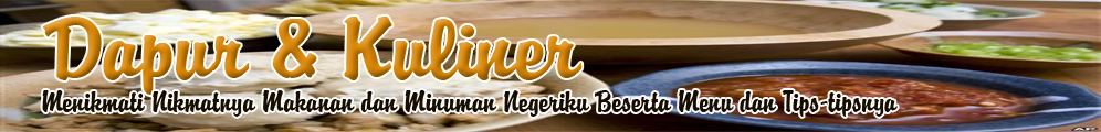 Dapur dan Kuliner