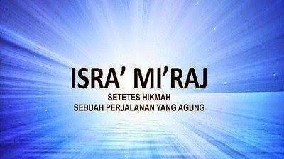 Kumpulan Puisi Islami Tentang Isra Mi'raj | Puisi Isra Miraj Kumpulan Puisi Islami Tentang Isra Mi'raj | Puisi Isra Miraj