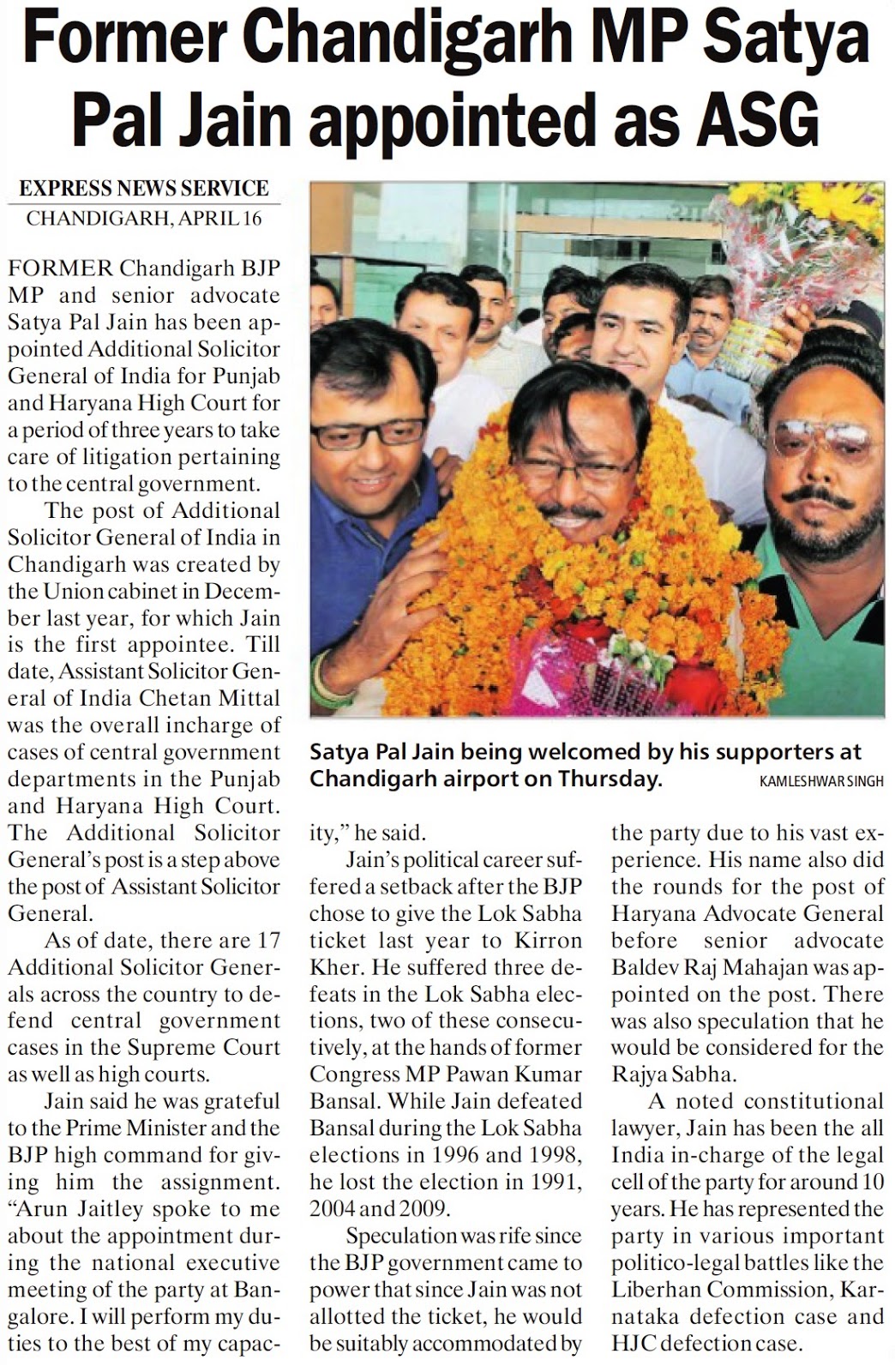 Satya Pal Jain being welcomed by his supporters at Chandigarh airport on Thursday.