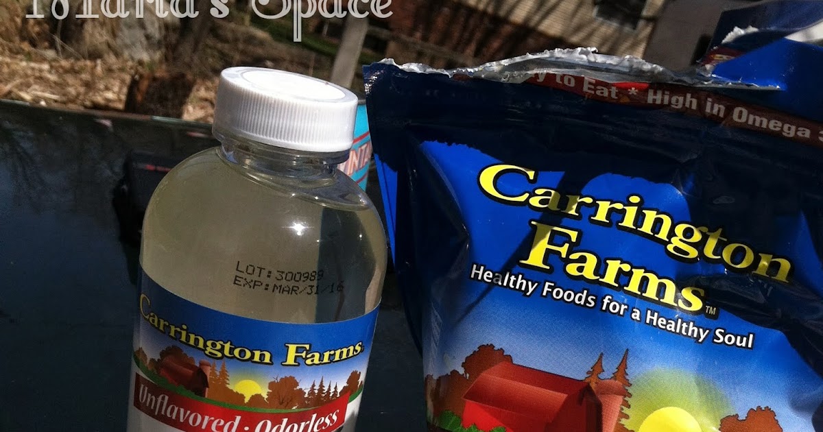 Maria's Space Carrington Farms Adds Some Health Into My Life