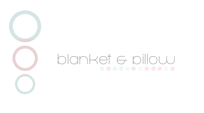 blanket & pillow