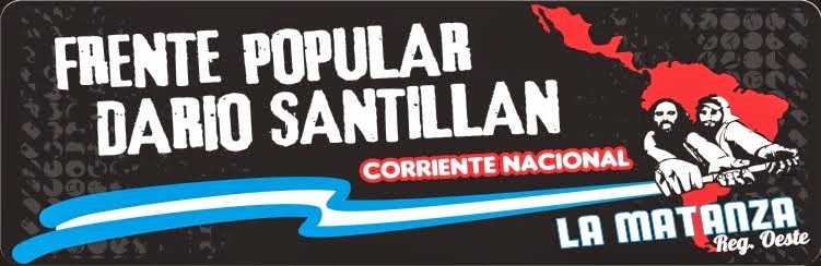 Frente Popular Darío Santillán - Corriente Nacional en La Matanza
