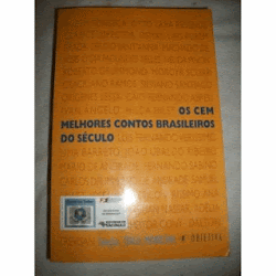 OS CEM MELHORES CONTOS DO SÉCULO - ÍTALO MORICONI