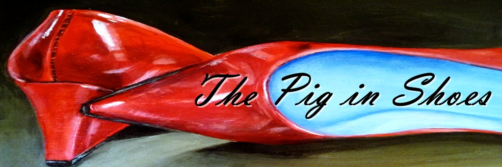 The Pig in Shoes