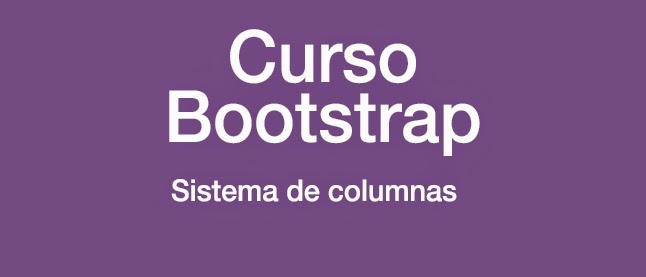 Bootstrap - Sistema de columnas